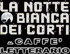 www.ilcorto.it ed il Caffè Letterario di Roma